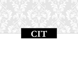 CIT
 