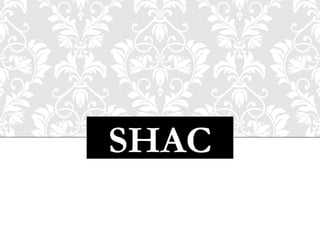 SHAC
 