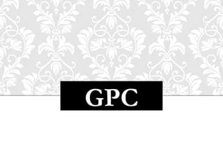 GPC
 