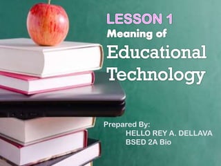 Educational Technology 1 | PPTX