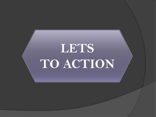 LETS
TO ACTION
 