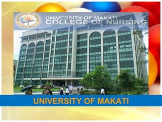 UNIVERSITY OF MAKATI
 