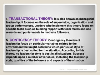 WHO IS A LEADER?
 A person who leads or commands or guides
a group or a organisation or a country to
achieve predefined objectives.
 A leader by its meaning is one who goes
first and leads by example, so that others
are motivated to follow him.
 A person must have a deep-rooted
commitment to the goal, will strive to
achieve it even if nobody follows him.
 