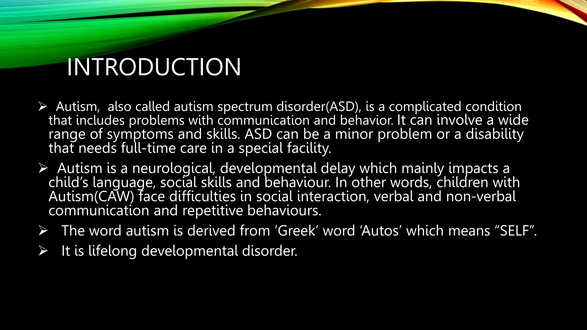 Educational needs of children with autism [Autosaved].pptx