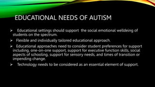 Educational needs of children with autism [Autosaved].pptx