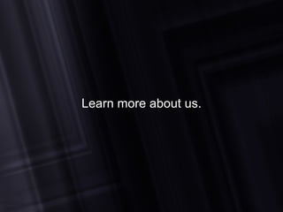 Learn more about us. 