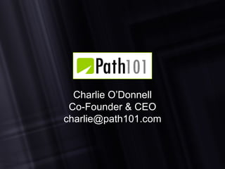 Charlie O’Donnell Co-Founder & CEO [email_address] 