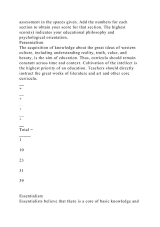 Educational Philosophies Self-Assessment This questionnaire wi.docx