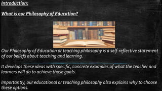 Educational Philosophy - A Student's Perspective