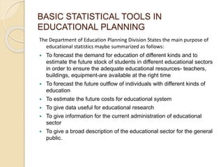 BASIC STATISTICAL TOOLS IN EDUCATIONAL PLANNING | PPTX