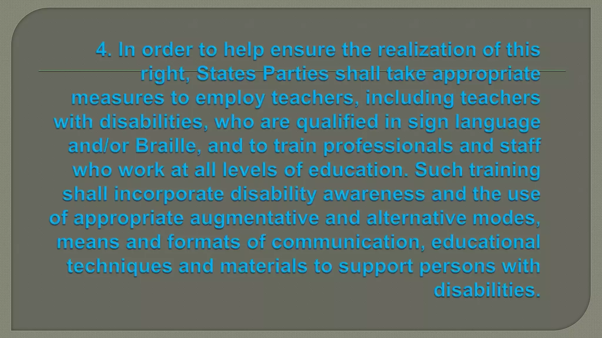 Educational provisions