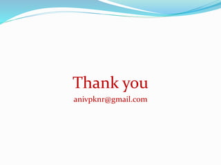 Thank you
anivpknr@gmail.com
 
