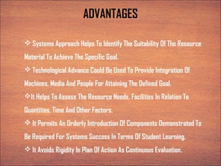 Educational technology IN SYSTEM APPROACH | PPT
