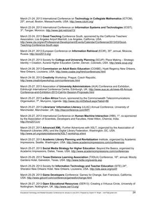 March 21-24, 2013 International Conference on Technology in Collegiate Mathematics (ICTCM),
25th, annual, Boston, Massachu...
