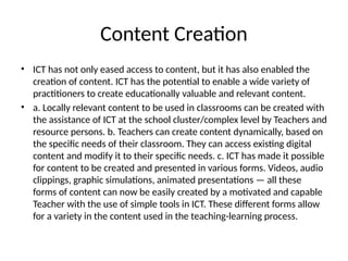 Creating Ict Content EDUCATIONAL TECHNOLOGY IN SCHOOL NCF (2).pptx