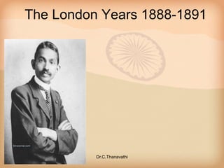 The London Years 1888-1891
Dr.C.Thanavathi
 