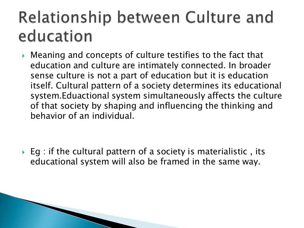 Education and culture in general