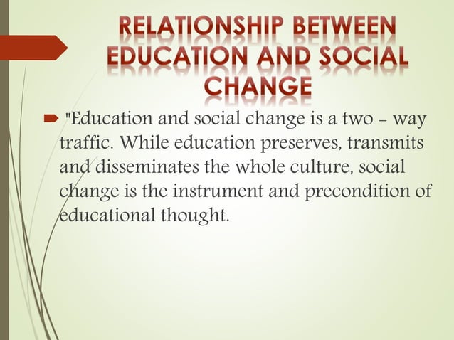 Education and social change | PPTX