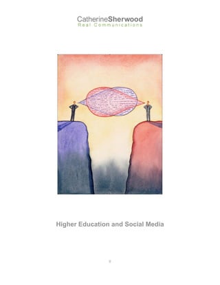 Higher Education and Social Media
 