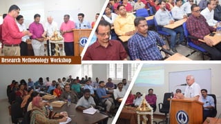 Research Methodology Workshop
 