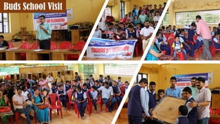 Buds School Visit
 