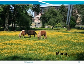 Merci
N. Hautekèete           18
 