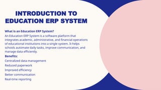 Education ERP System for Schools | Smart School Management Software | PPTX