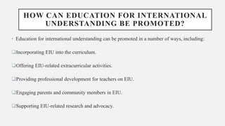 Education For International Understanding Pptx Education For International Understanding Pptx
