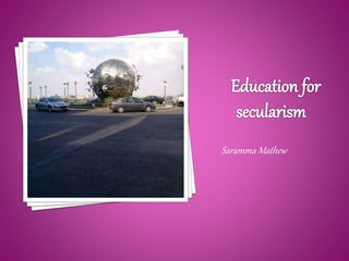 Education for secularism | PPTX