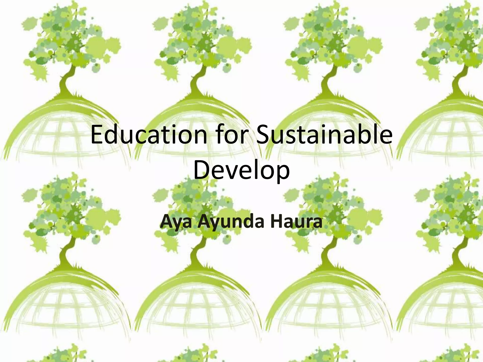 Education for sustainable development | PPTX