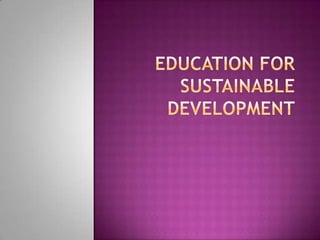 Education for Sustainable Development 
