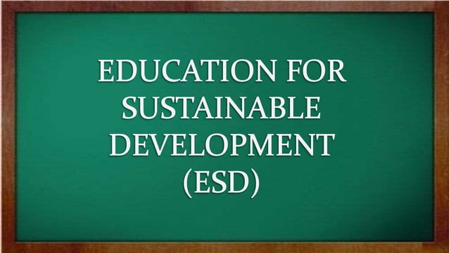 Education For Sustainable Development | PPTX | Business | Business and ...
