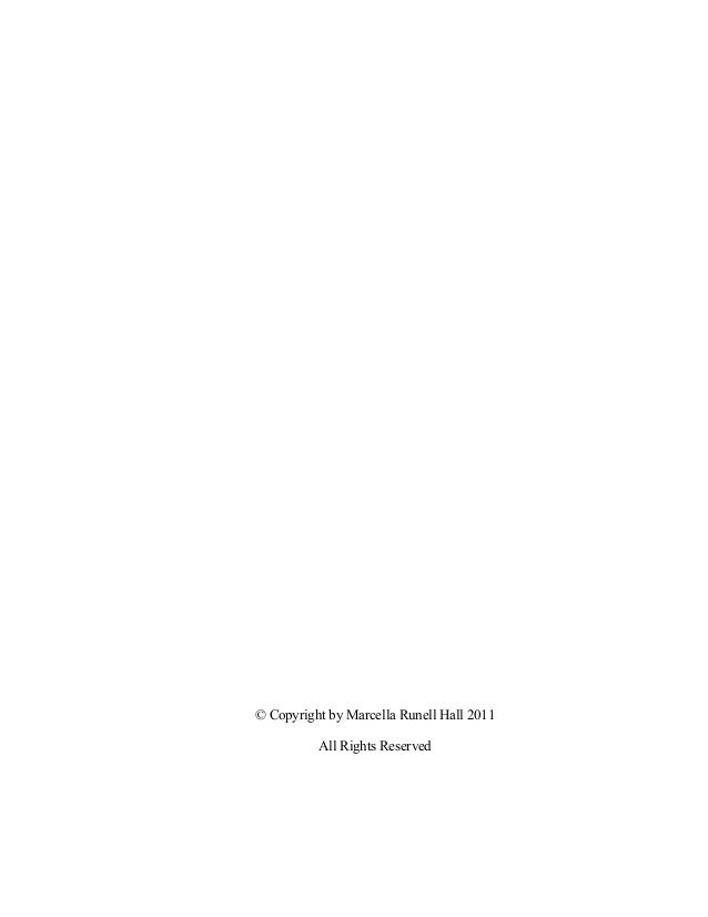 marcella runell hall dissertation A dissertation committee when in essence they do not have to i appreciate your suggestions, advice and heartfelt counsel jeff chang, marcella runell-hall. marcella runell hall dissertation A dissertation committee when in essence they do not have to i appreciate your suggestions, advice and heartfelt counsel jeff chang, marcella runell-hall.