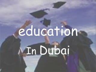 education In  Dubai 