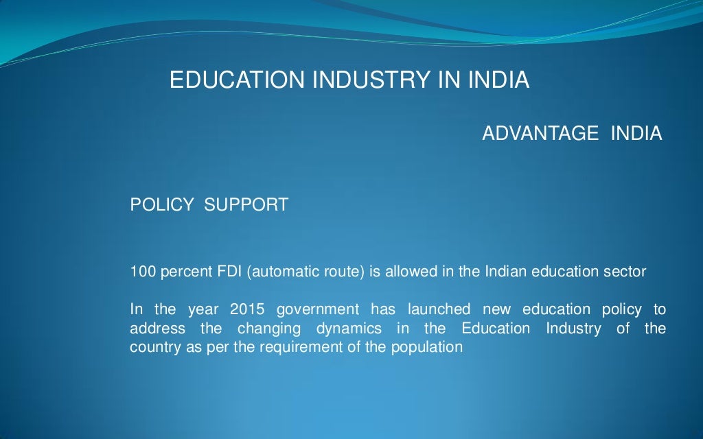 Education Industry Analysis In India Education Industry Analysis In India