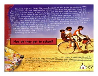 How do they get to school?
 