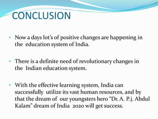 conclusion of education system in india