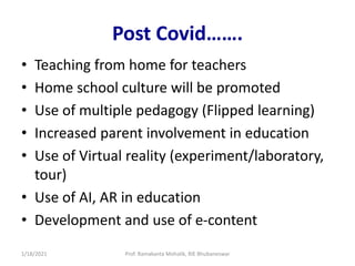 Education in Post COVID Era | PPTX