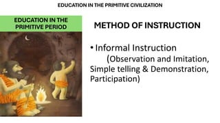 Primitive Method The education in the primitive period.pdf