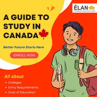 Education Loan, Colleges, Scholarship, Fees to Study in Canada