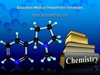 Education Medical PowerPoint Templates www.slidegeeks.com 