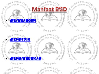 • Membangun



• Mendidik



• Menumbuhkan
 