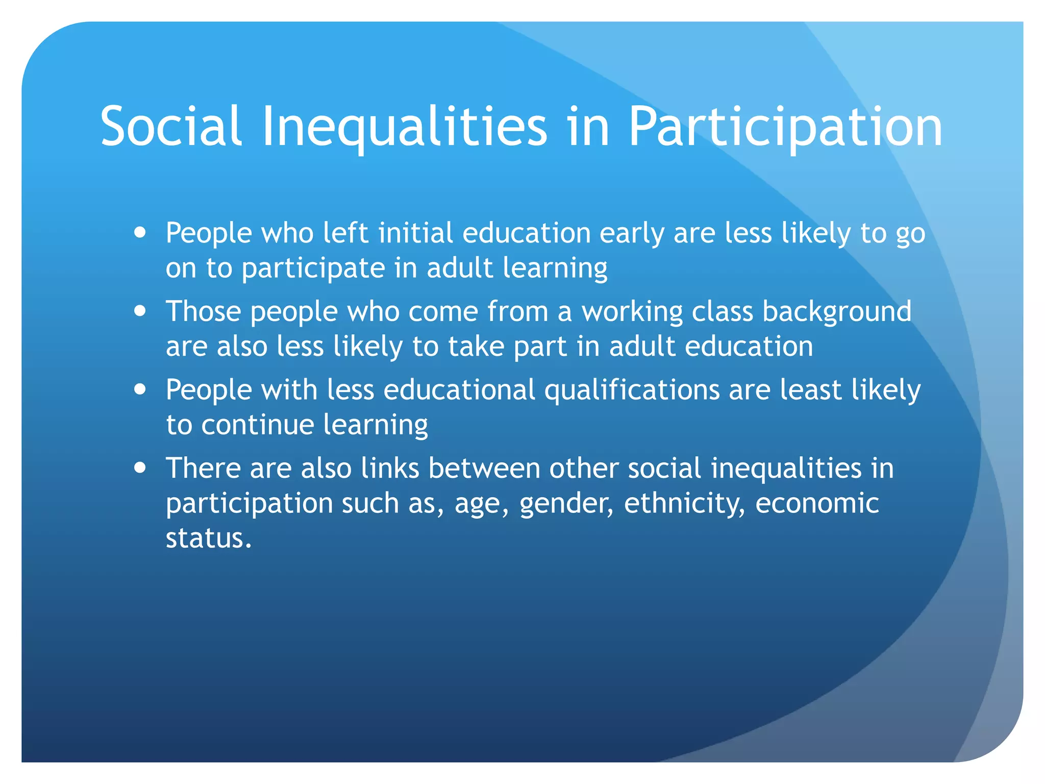 Less Educated Education and lifelong learning | PPTX