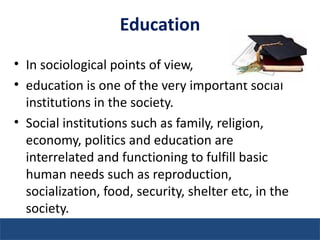 Education:  A  path to social development