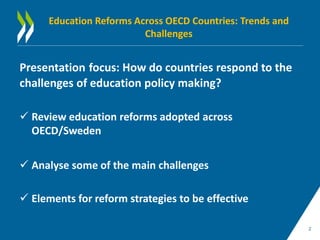 Education Reforms Across OECD - Trends and Challenges | PPTX