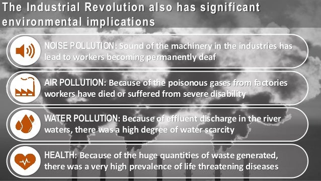 Environmental Impacts Of The Industrial Revolution Ekbooks Org