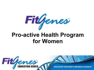 Pro-active Health Program for Women 