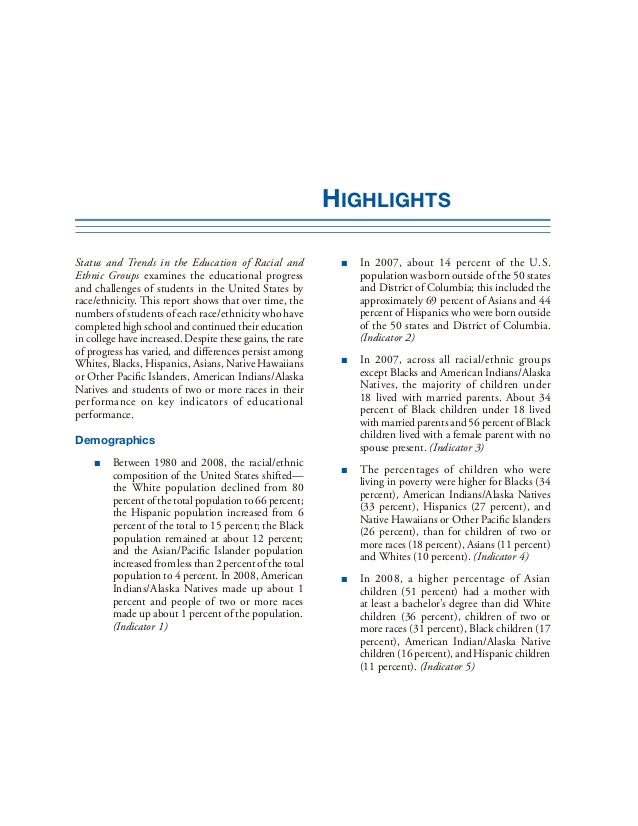 Status and Trends in the Education of Racial and Ethnic Groups