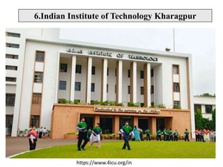 https://www.4icu.org/in
6.Indian Institute of Technology Kharagpur
 