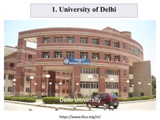 1. University of Delhi
https://www.4icu.org/in/
 